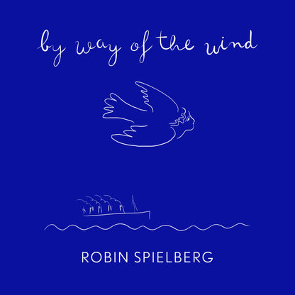 2023_Robin_Spielberg_Way_of_the_Wind_3000px_x_3000px_Digital_Cover_Blue_Background