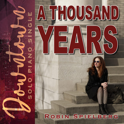 Singles _Downtown_A Thousand Years