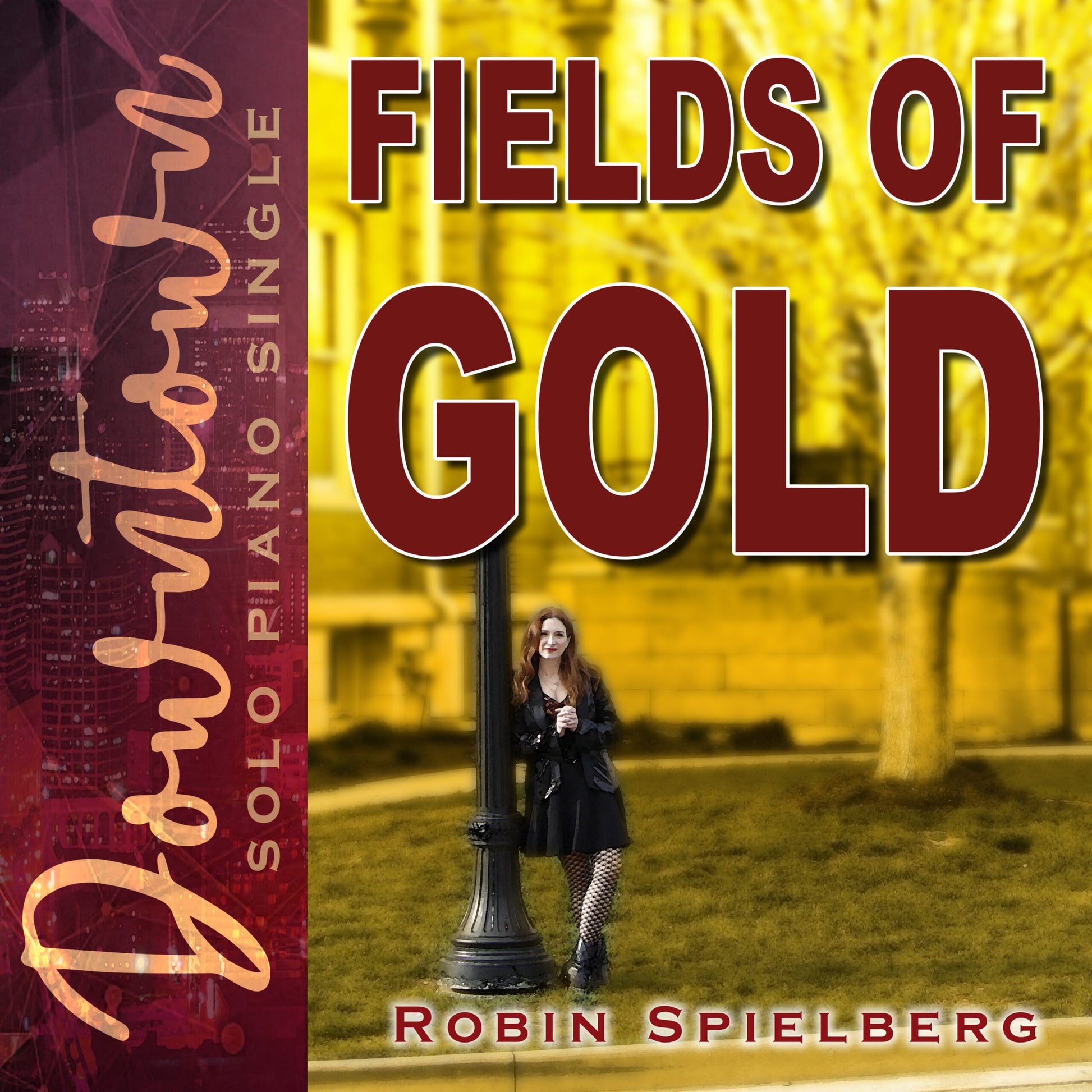 Singles _Downtown_Fields of Gold