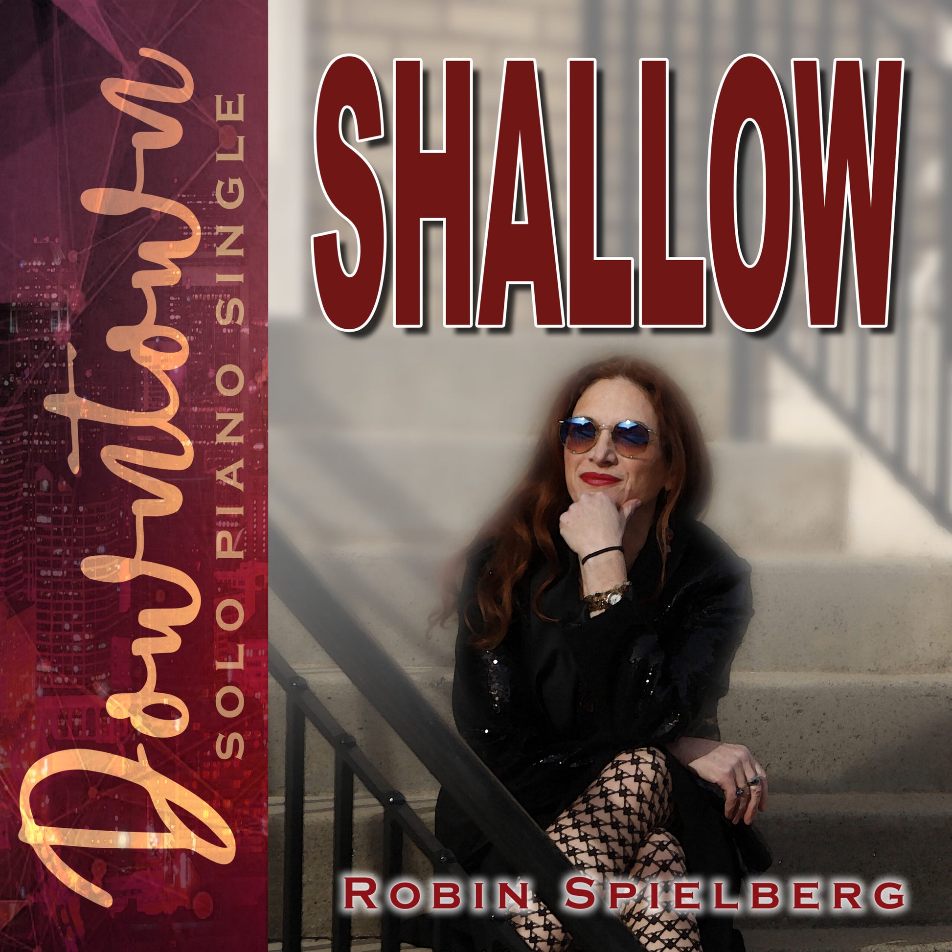 Singles _Downtown_Shallow